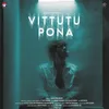 About Vittutu Ponna Song